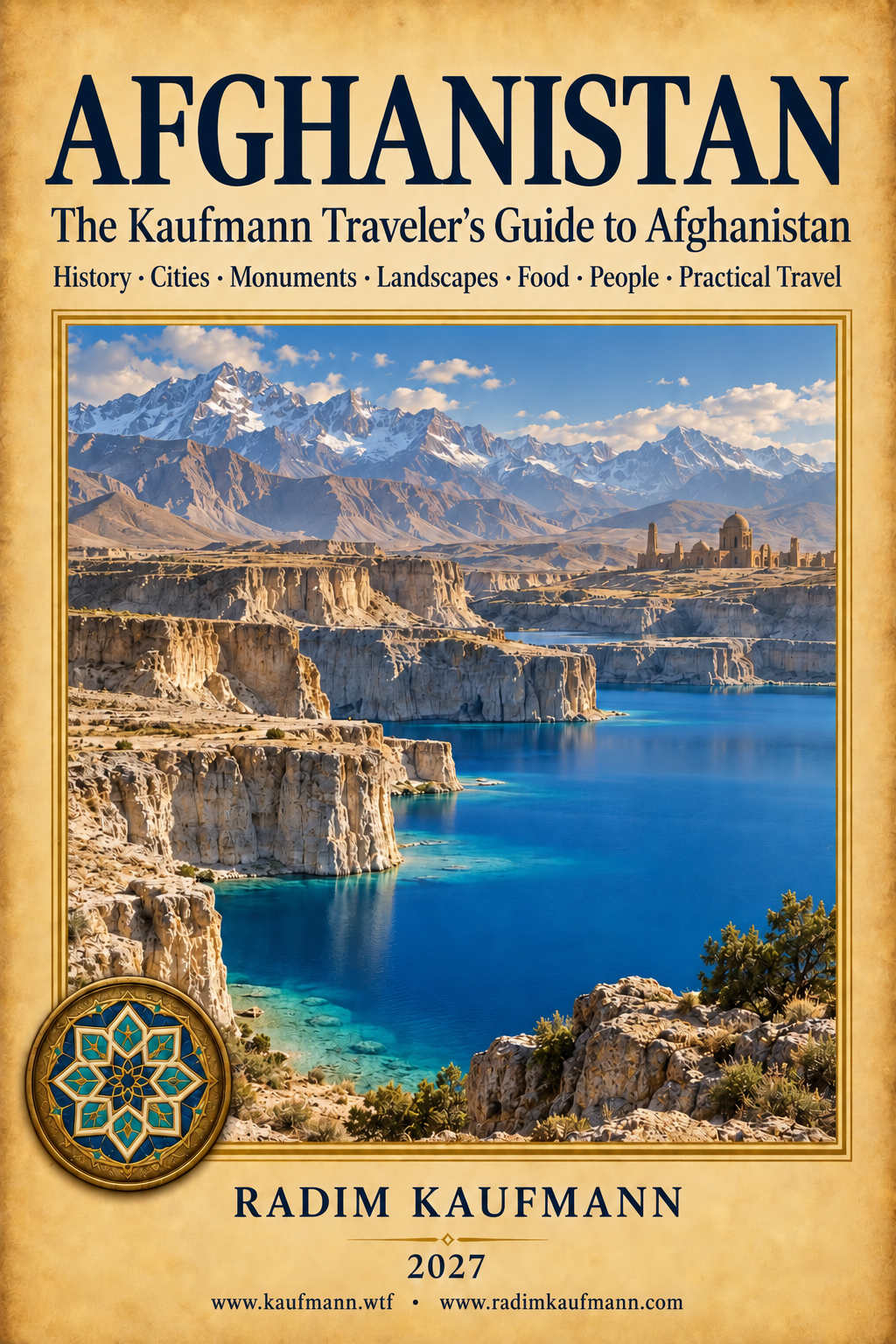 Afghanistan — The Kaufmann Traveler's Guide